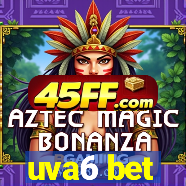 uva6 bet